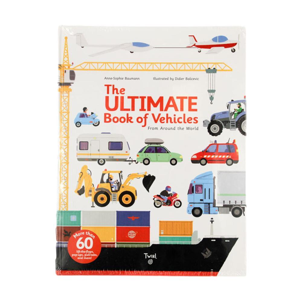  The Ultimate Book Of Vehicles From Around The World By Anne- Sophie Baumann And Didier Balicevic