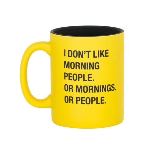 About Face Designs I Don't Like Morning People Mug