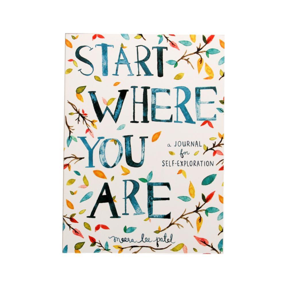  Start Where You Are By Meera Lee Patel