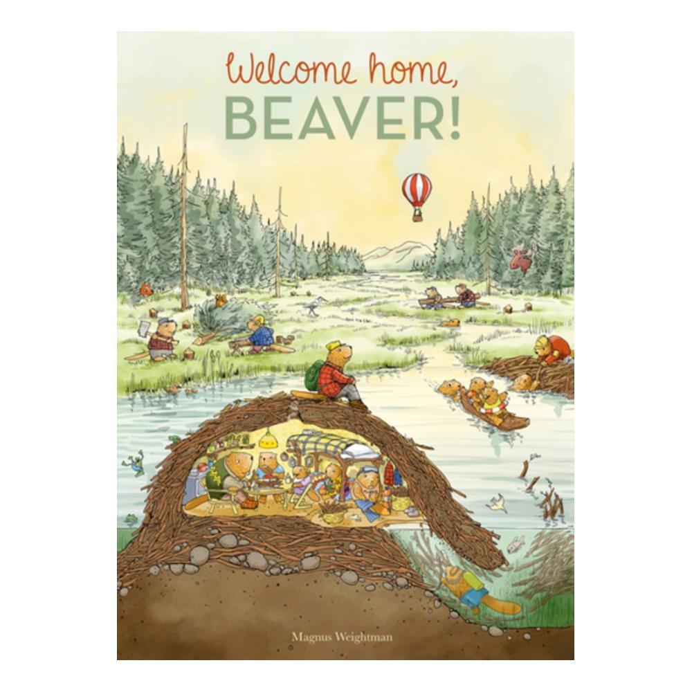  Welcome Home, Beaver By Magnus Weightman