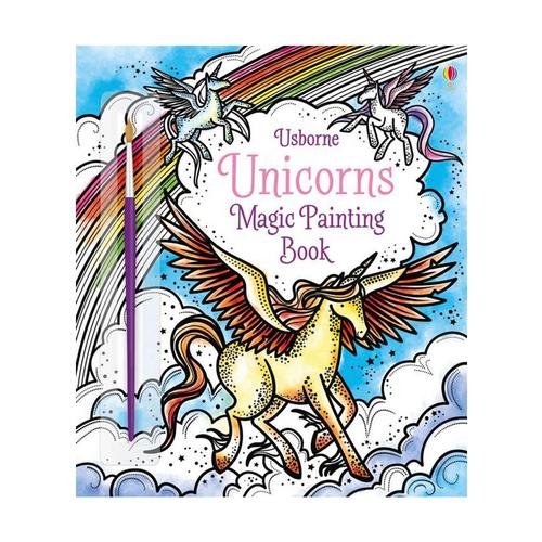 Unicorns Magic Painting Book by Fiona Watt