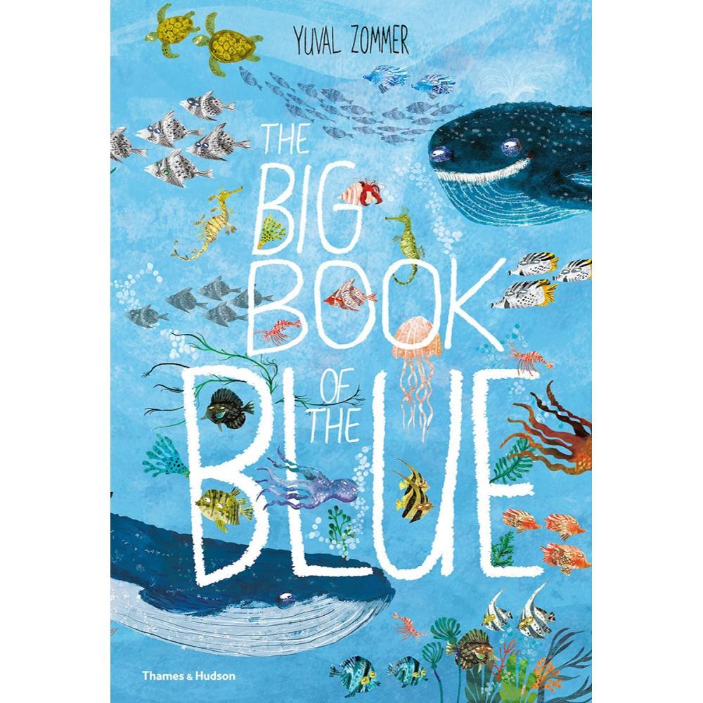  The Big Book Of The Blue By Yuval Zommer