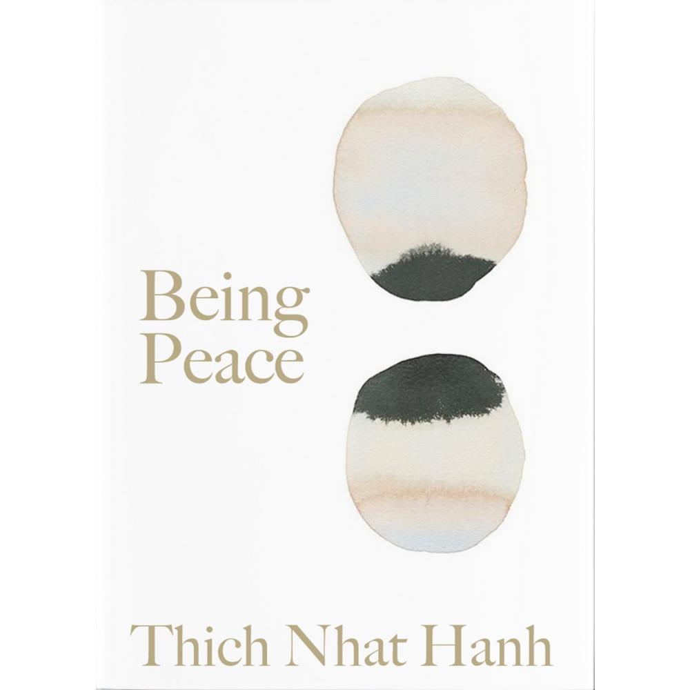  Being Peace By Thich Nhat Hanh