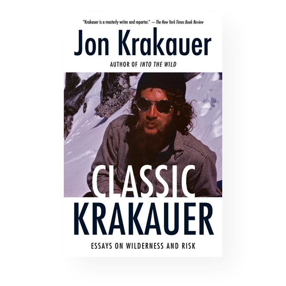  Classic Krakauer By Jon Krakauer