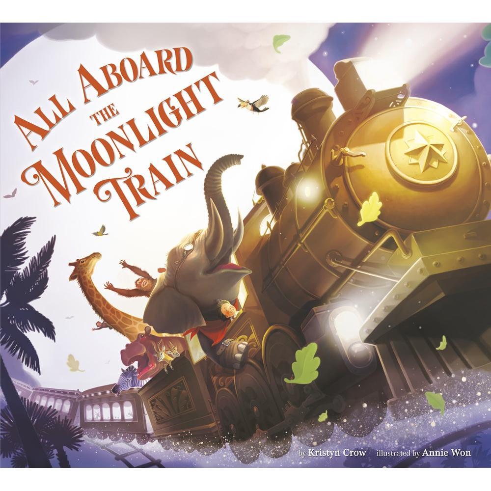  All Aboard The Moonlight Train By Kristyn Crow