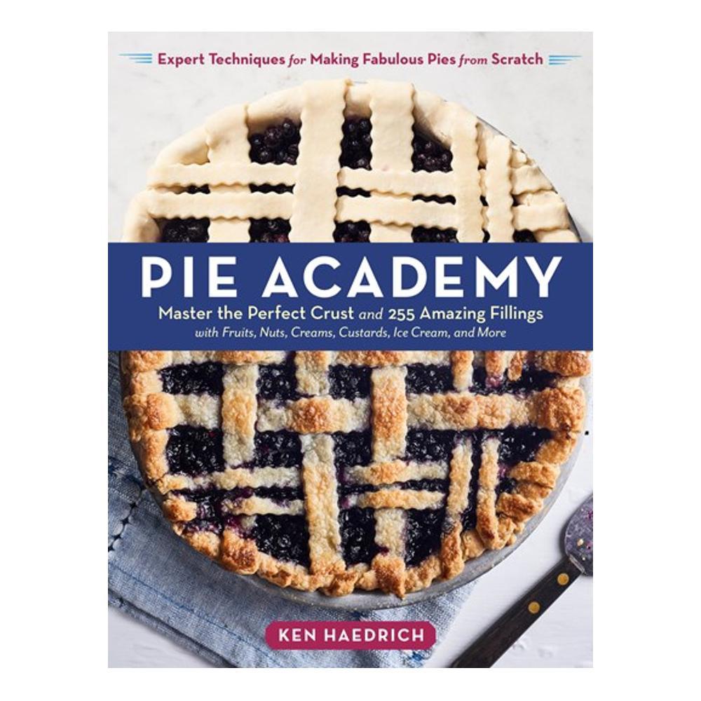  Pie Academy By Ken Haedrich