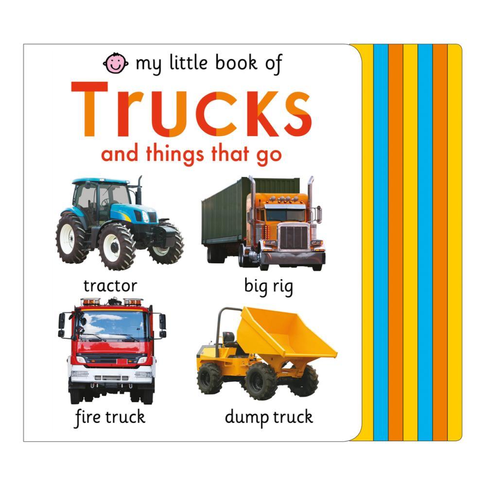  My Little Book Of Trucks And Things That Go By Roger Priddy