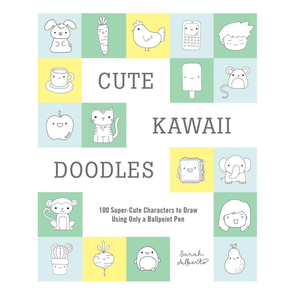  Cute Kawaii Doodles By Sarah Alberto