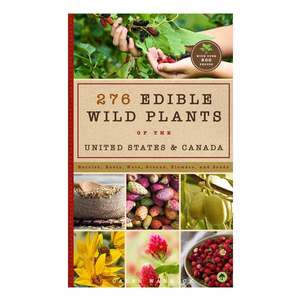 276 Edible Plants Of The Us And Canada By Caleb Warnock