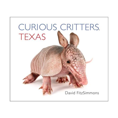Curious Critters Texas by David FitzSimmons