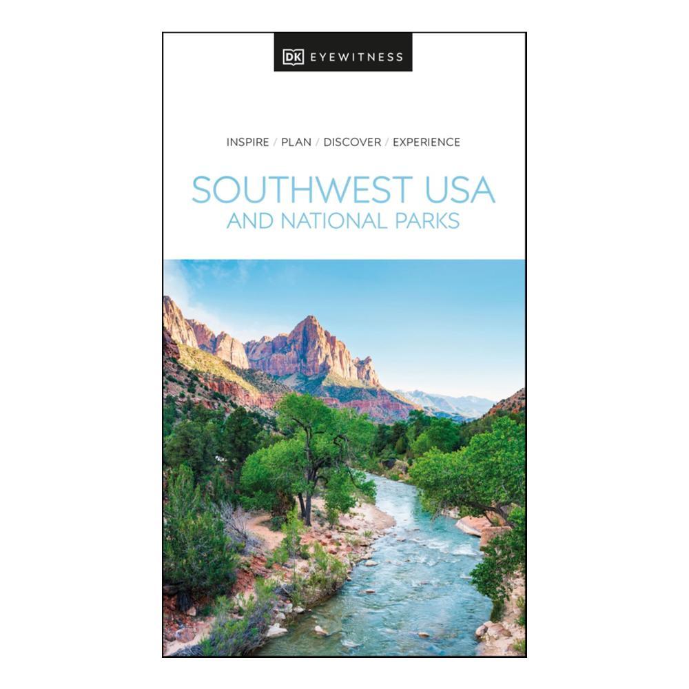 DK Eyewitness Southwest USA and National Parks EYEWITNESS