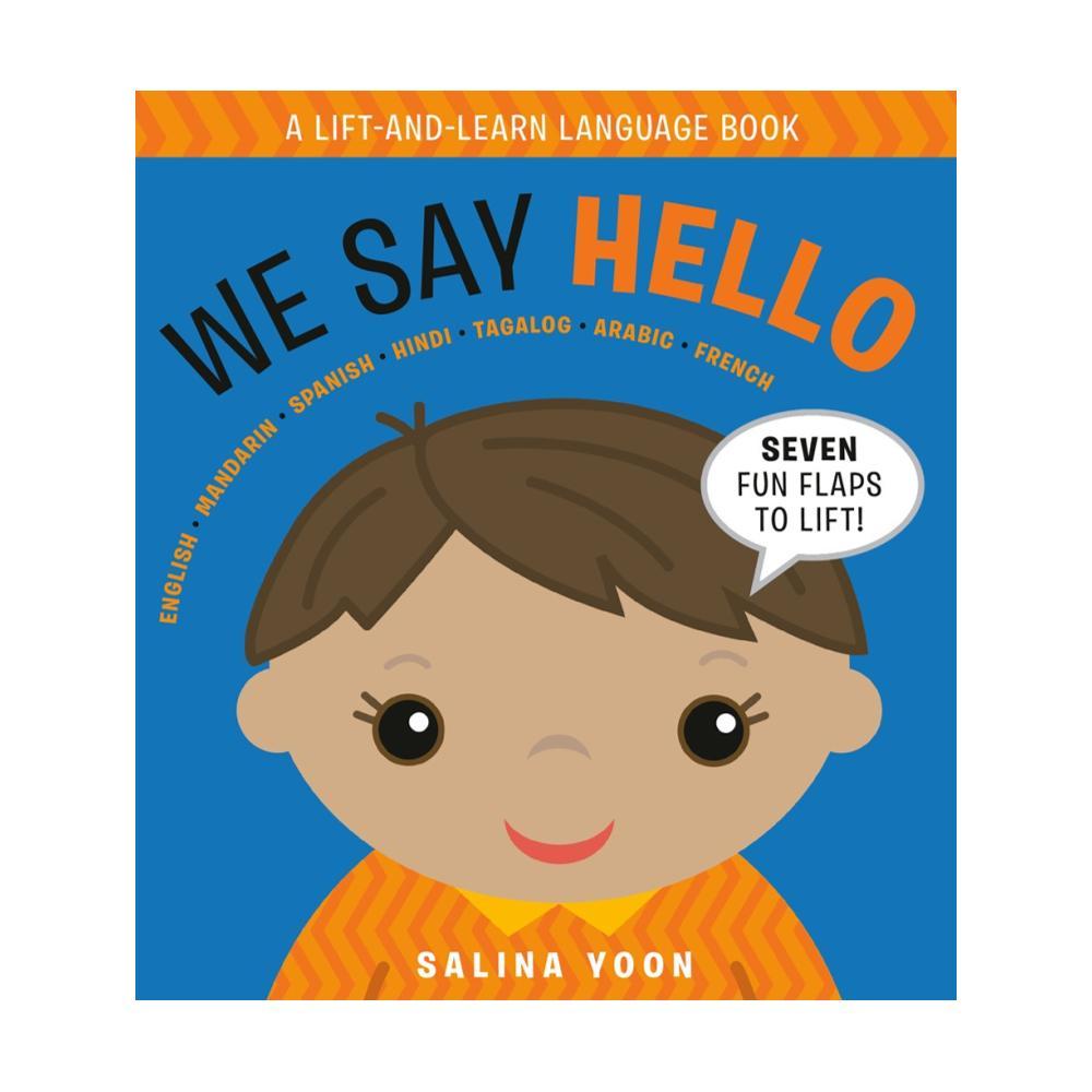  We Say Hello By Salina Yoon