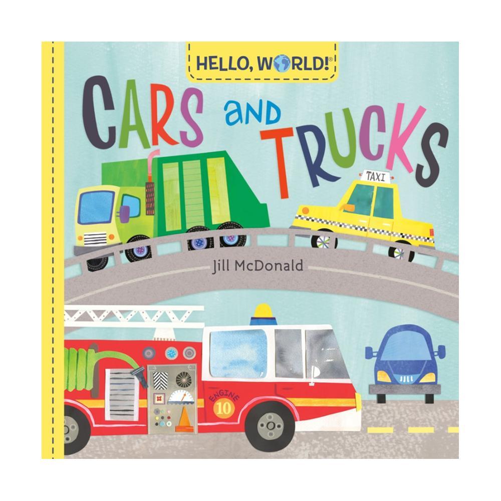  Hello, World! Cars And Trucks By Jill Mcdonald