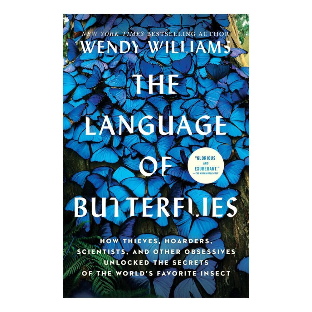  The Language Of Butterflies By Wendy Williams