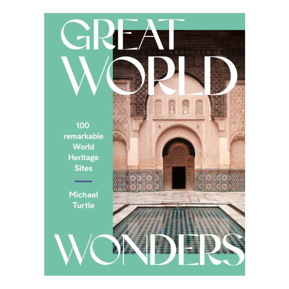  Great World Wonders By Michael Turtle