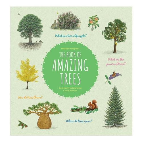 The Book of Amazing Trees by Nathalie Tordjman