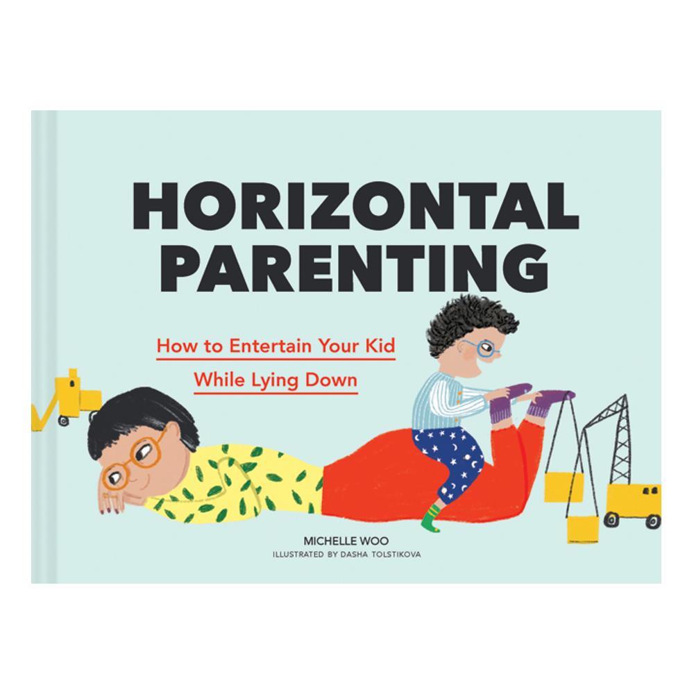  Horizontal Parenting By Michelle Woo