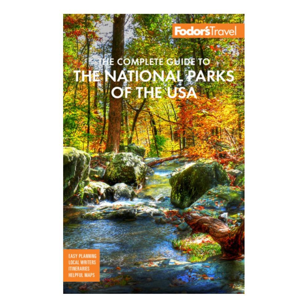 The Complete Guide to the National Parks of the USA by Fodor's Travel Guides FODORS