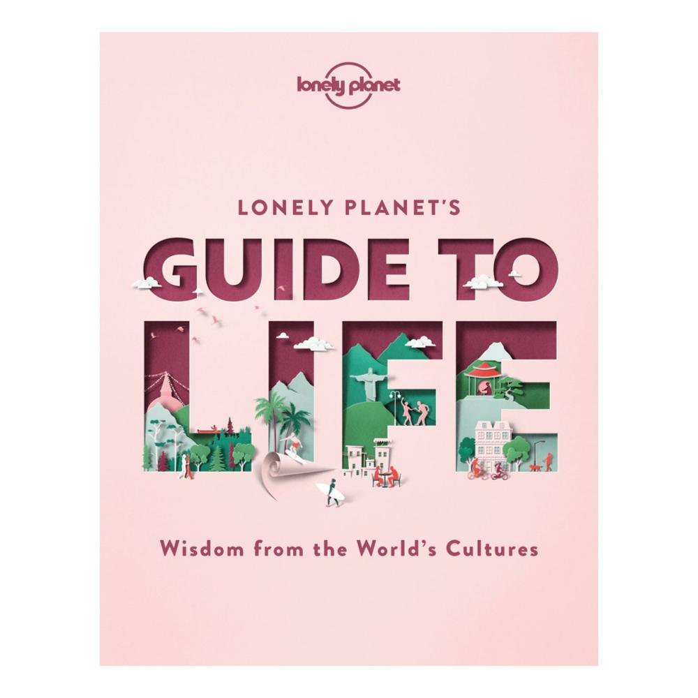  Lonely Planet's Guide To Life