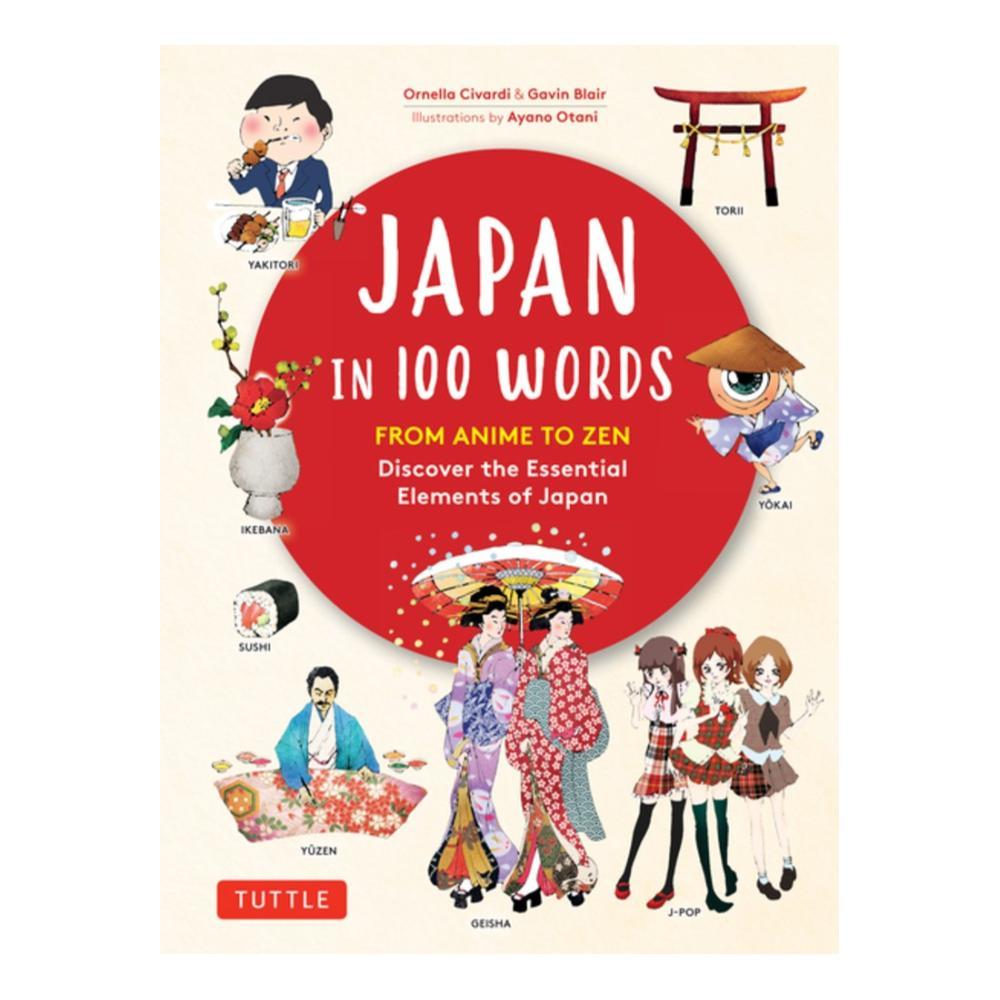  Japan In 100 Words By Ornella Civardi & Gavin Blair