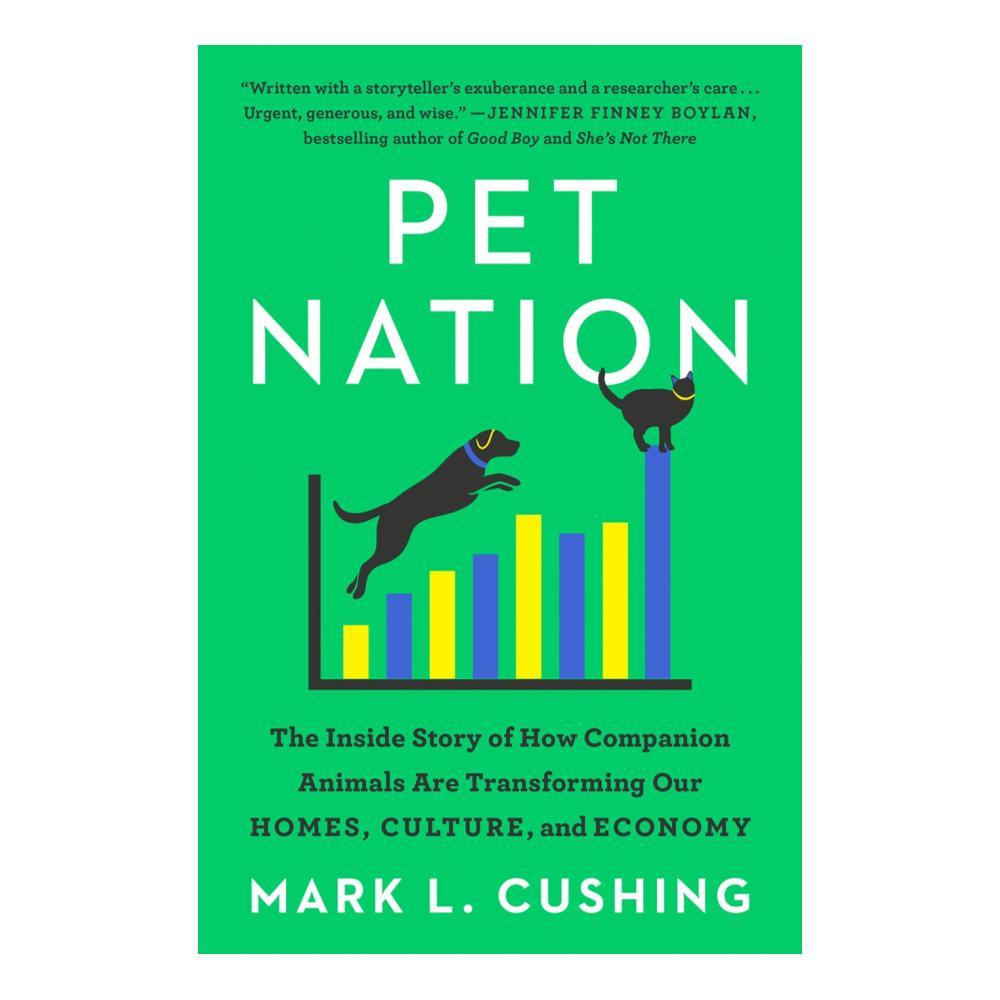  Pet Nation By Mark Cushing