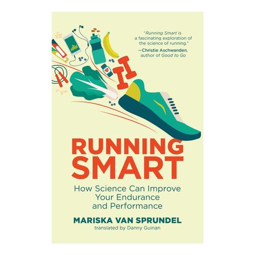 Running Smart by Mariska Van Sprundel