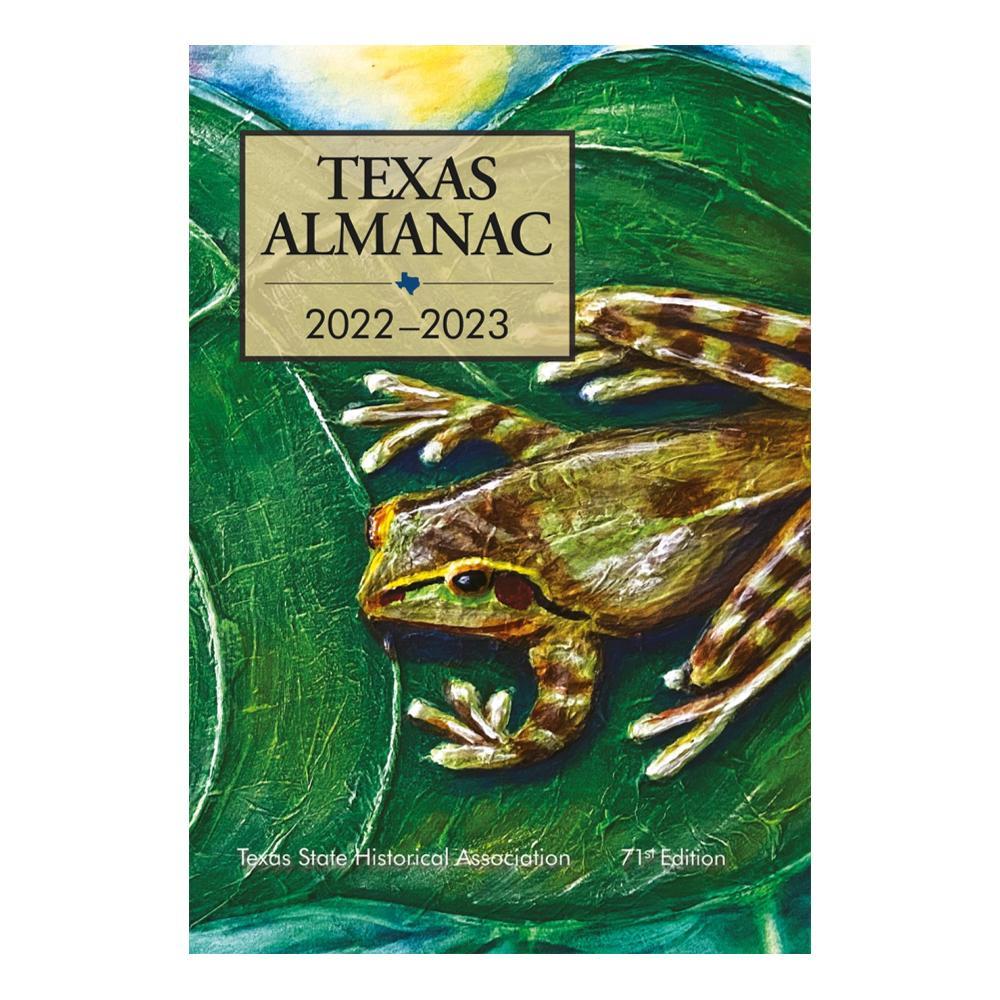  Texas Almanac 2022- 2023 By Rosie Hatch