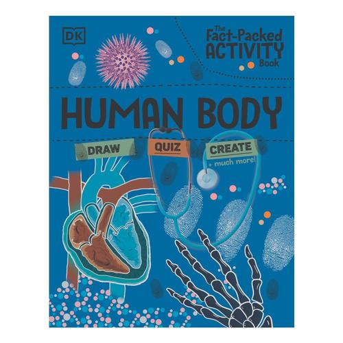 The Fact-Packed Human Body Activity Book by DK
