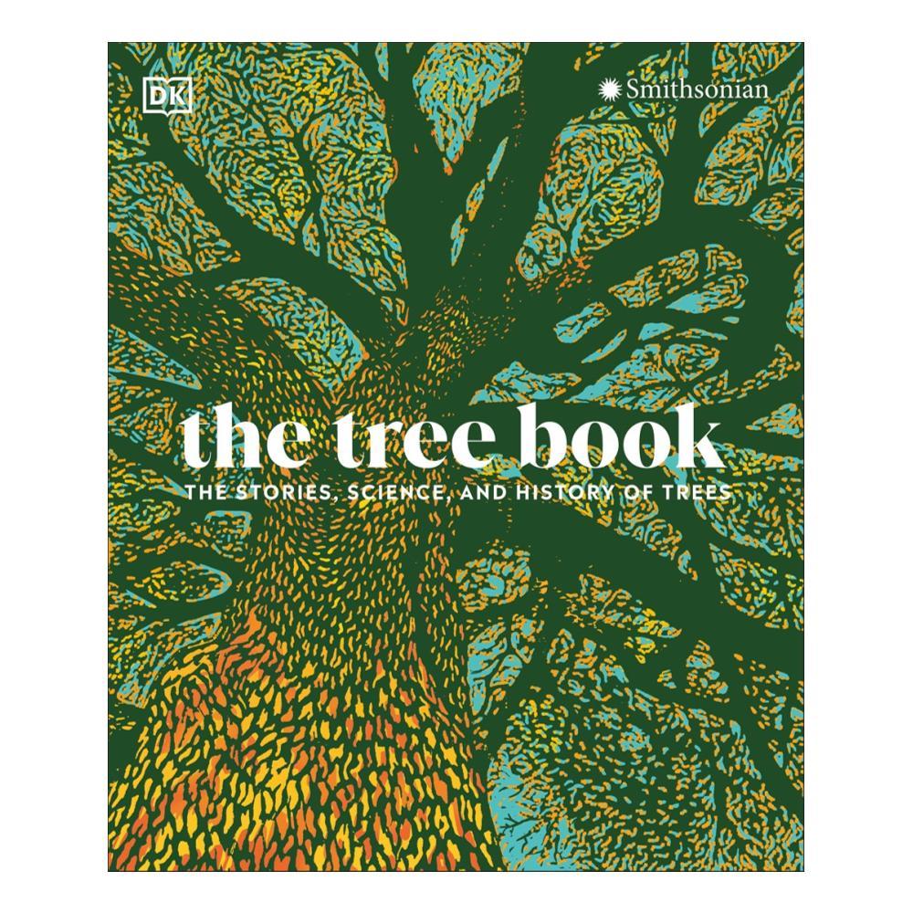  The Tree Book : The Stories, Science, And History Of Trees By Dk