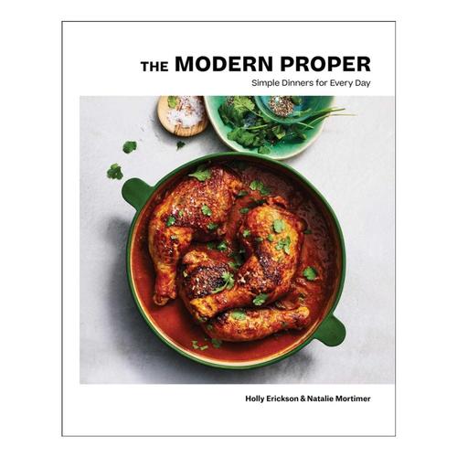 The Modern Proper by Holly Erickson and Natalie Mortimer