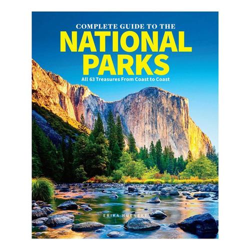 The Complete Guide to The National Parks by Erika Hueneke .