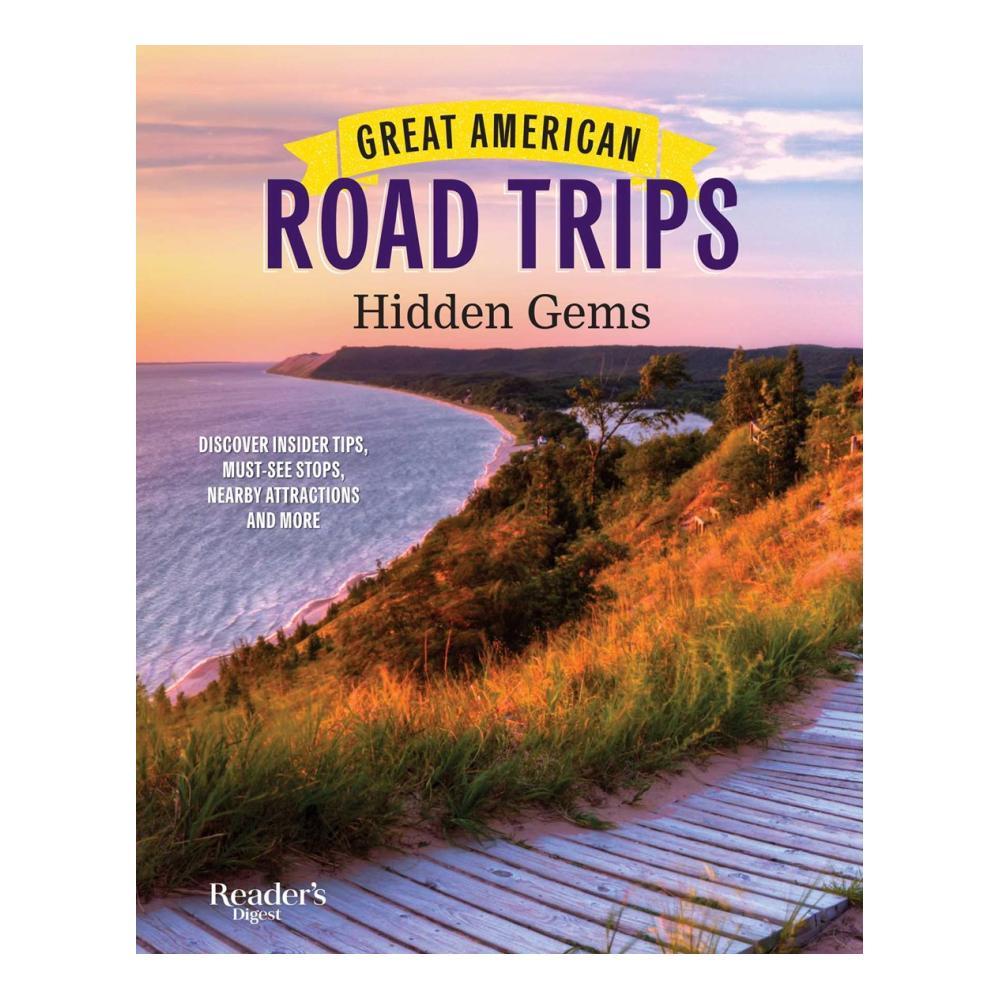  Great American Road Trips - Hidden Gems By Reader's Digest