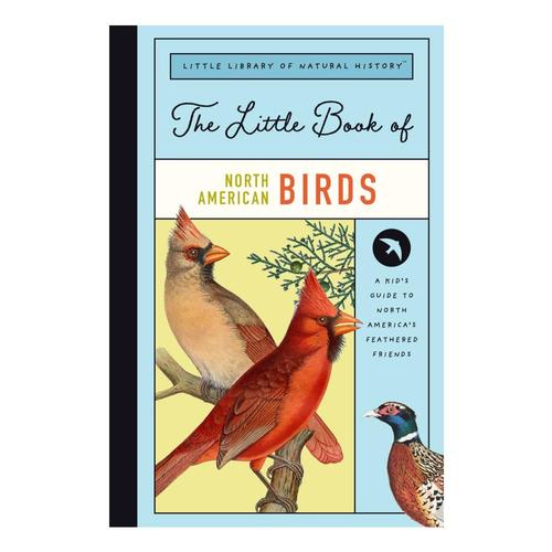 The Little Book of North American Birds by Forrest Everett