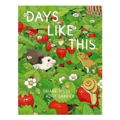 Days Like This by Oriane Smith