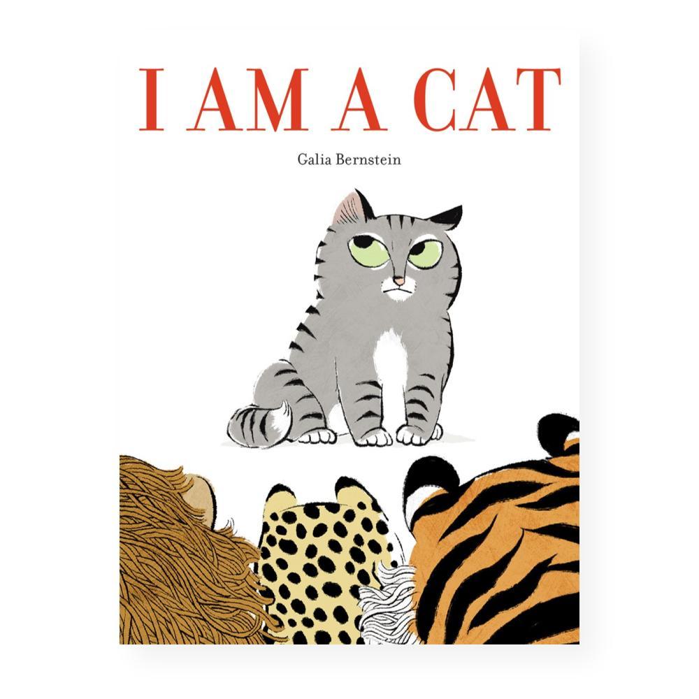 I Am A Cat By Galia Bernstein