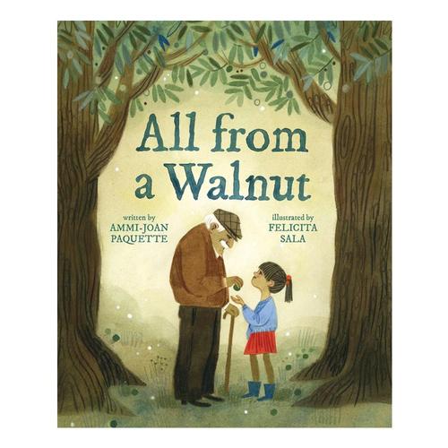 All From a Walnut by Ammi-Joan Paquette