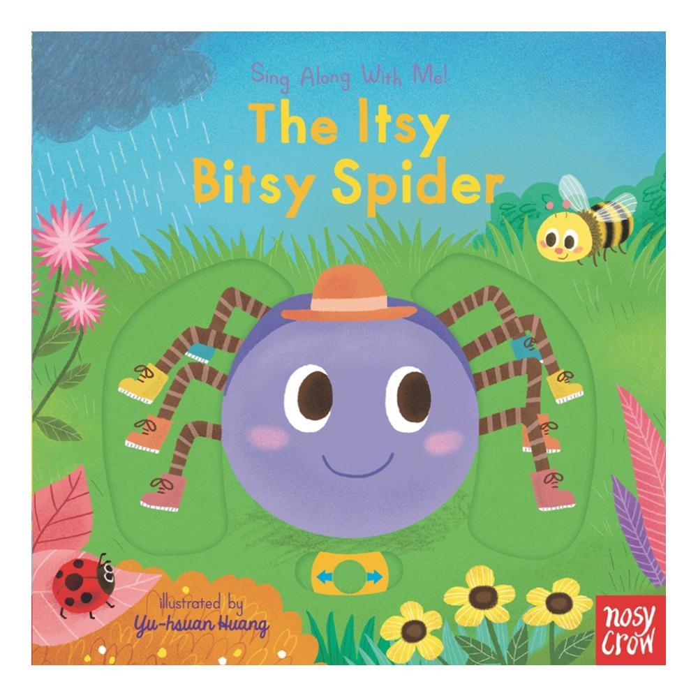  The Itsy Bitsy Spider By Nosy Crow