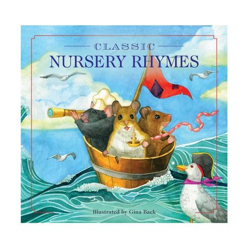 Classic Nursery Rhymes, Illustrated by Gina Baek