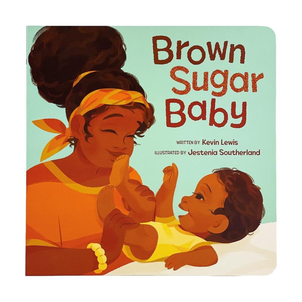  Brown Sugar Baby By Kevin Lewis