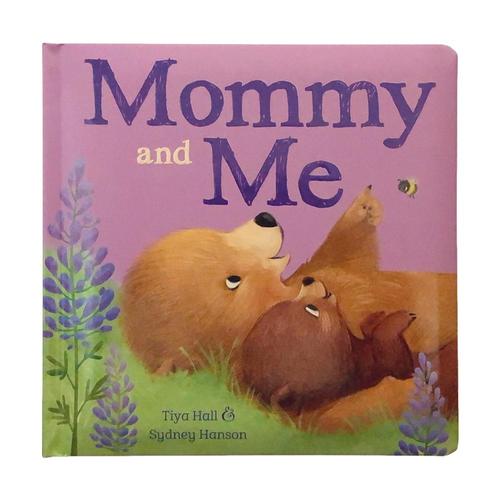 Mommy and Me by Tiya Hall and Sydney Hanson