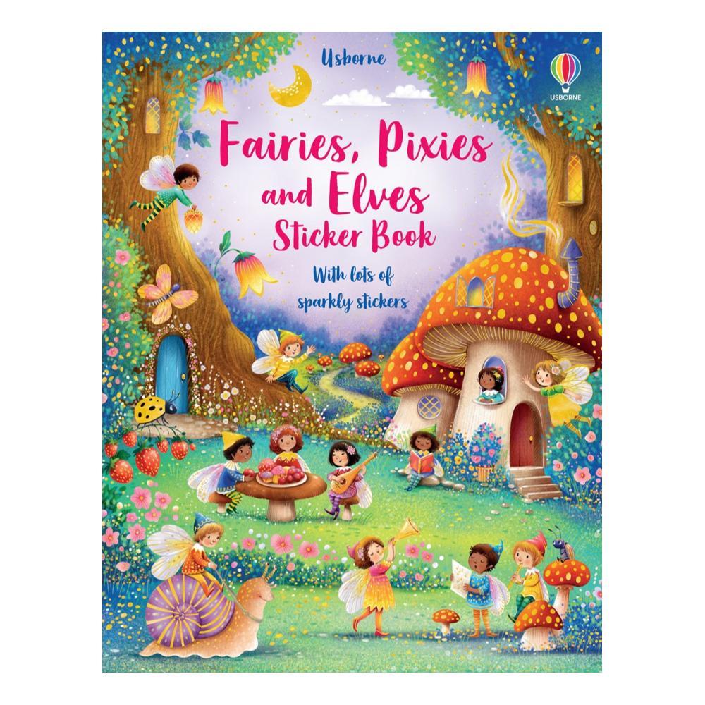  Fairies, Pixies And Elves Sticker Book By Fiona Watt