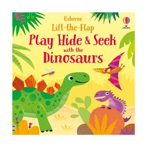 Lift-the-Flap Play Hide & Seek with the Dinosaurs by Sam Taplin