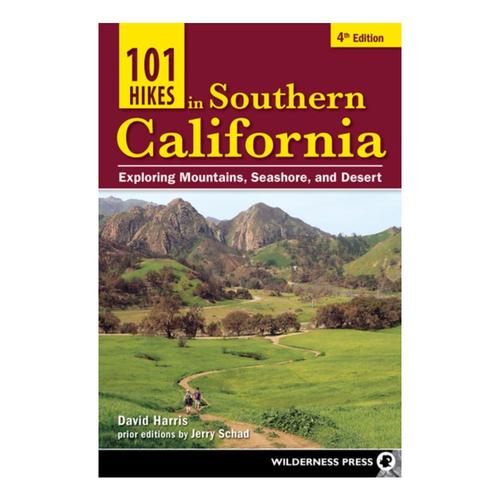 101 Hikes in Southern California by David Harris