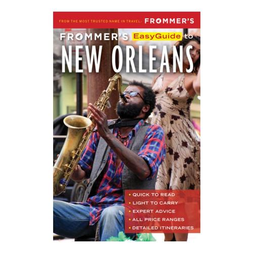 Frommer's EasyGuide to New Orleans (8th Edition)