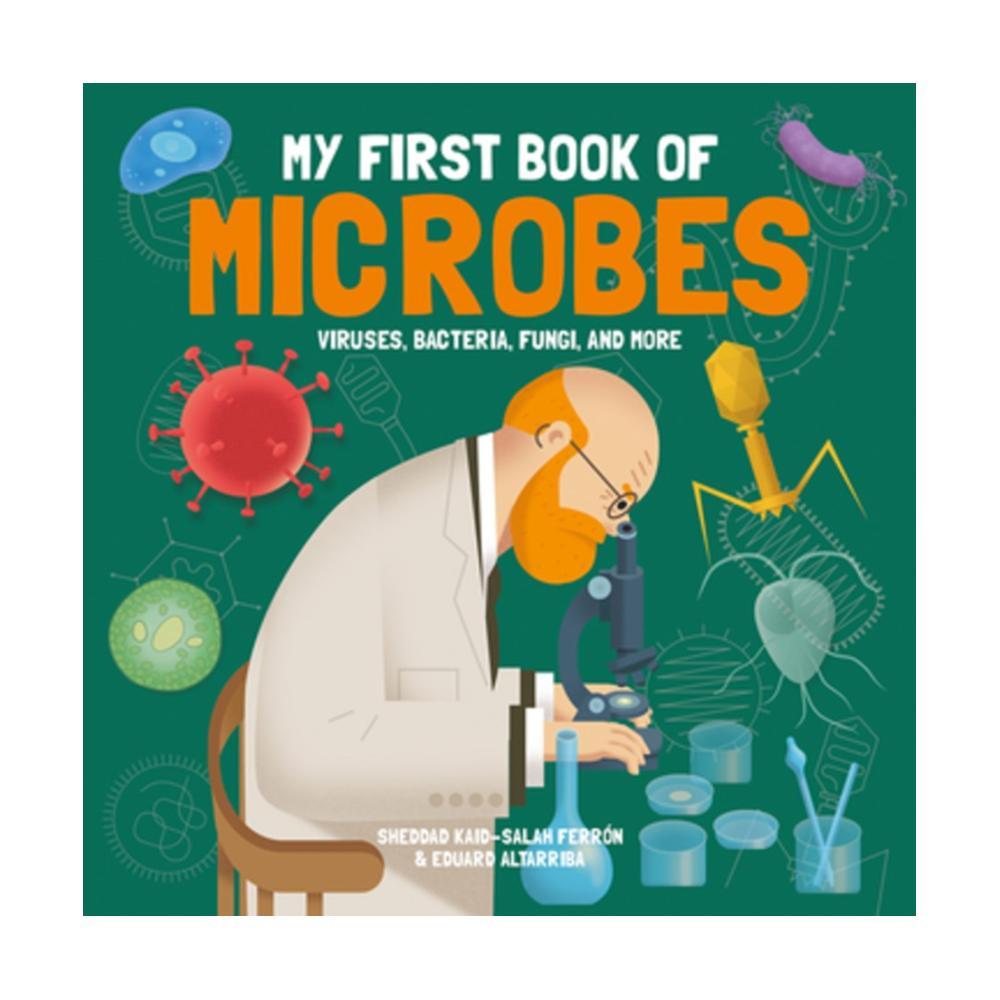  My First Book Of Microbes By Sheddad Kaid- Salah Ferrã ³ N