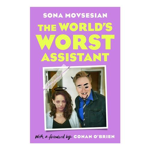 The World's Worst Assistant by Sona Movsesian