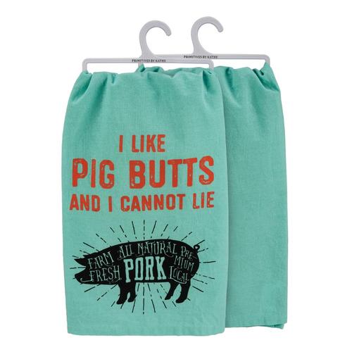 Primitives by Kathy I Like Pig Butts And I Cannot Lie Kitchen Towel