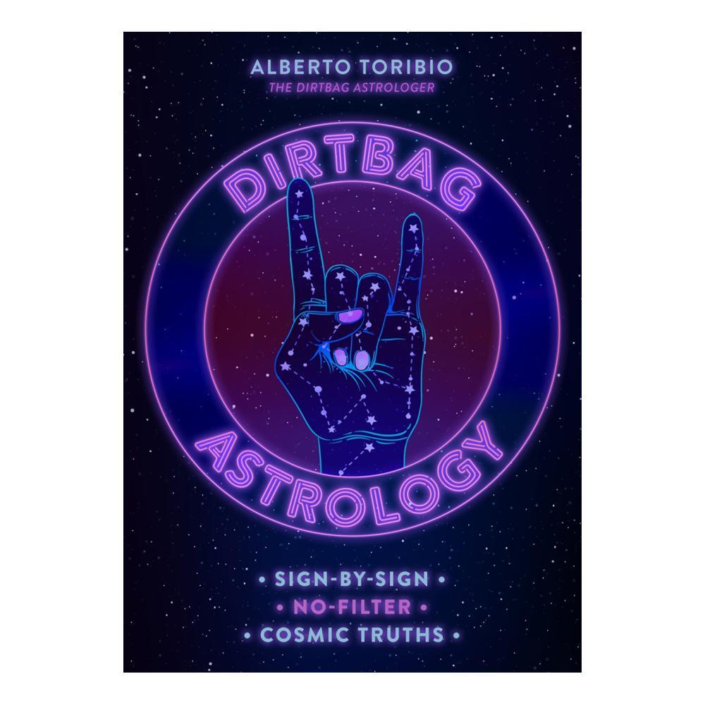  Dirtbag Astrology By Alberto Toribio