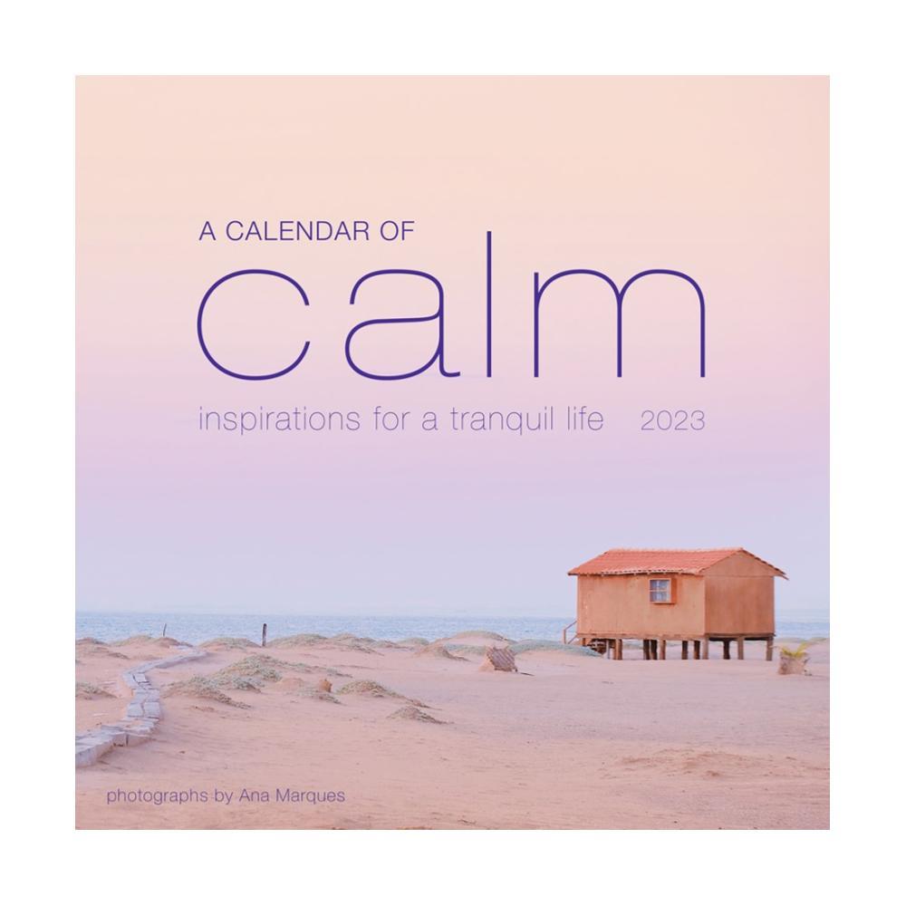  A Calendar Of Calm Wall Calendar 2023 By Workman Calendars
