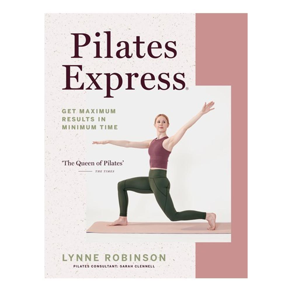  Pilates Express By Lynne Robinson
